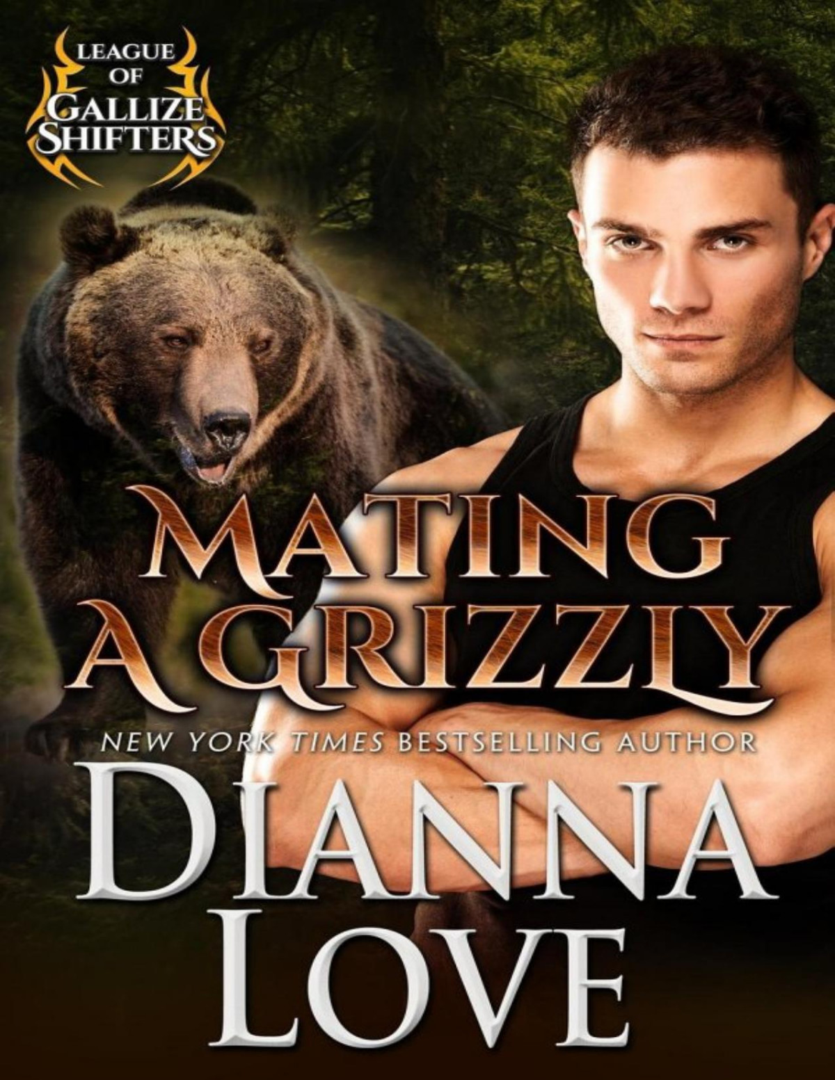 Mating A Grizzly League Of Gallize Shifters 2 Dianna Love