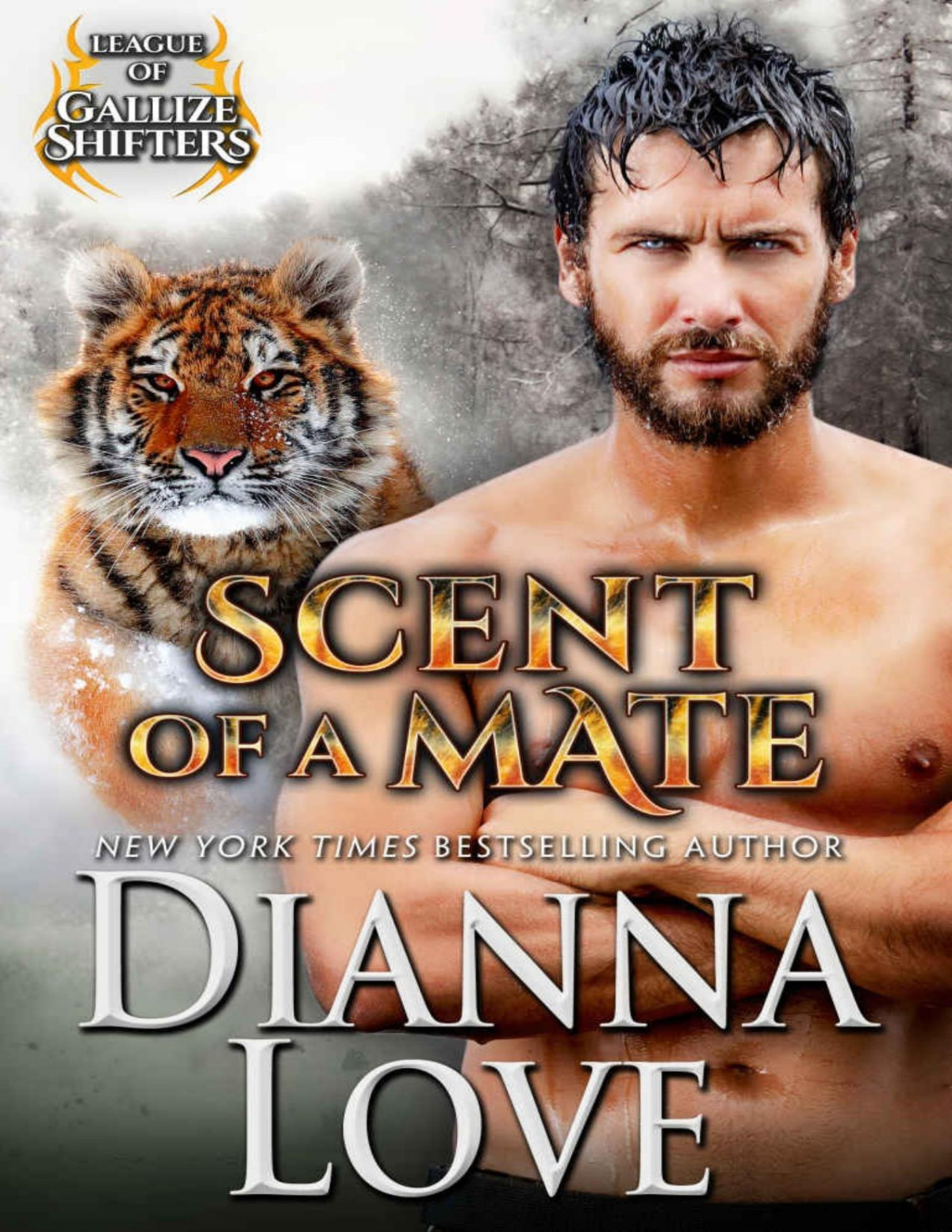 Scent Of A Mate League Of Gallize Shifters Dianna Love Love