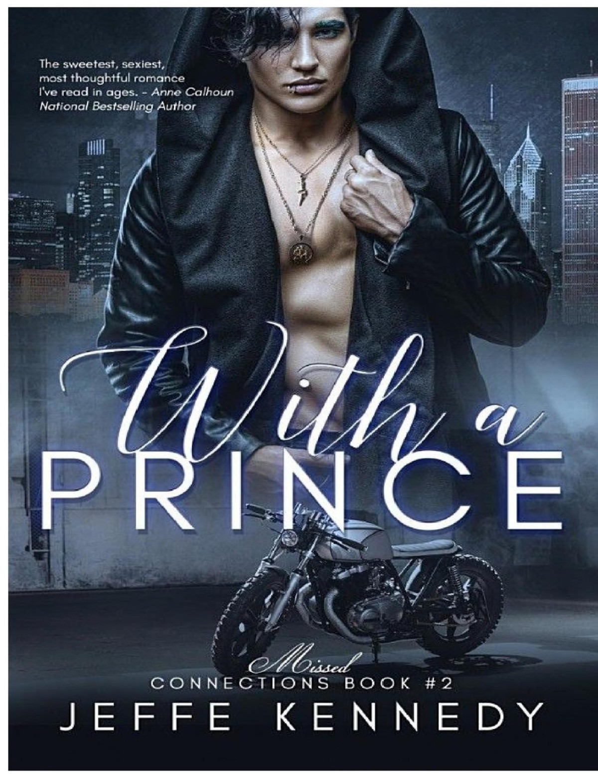 With A Prince Missed Connections Book 2 Jeffe Kennedy Kennedy
