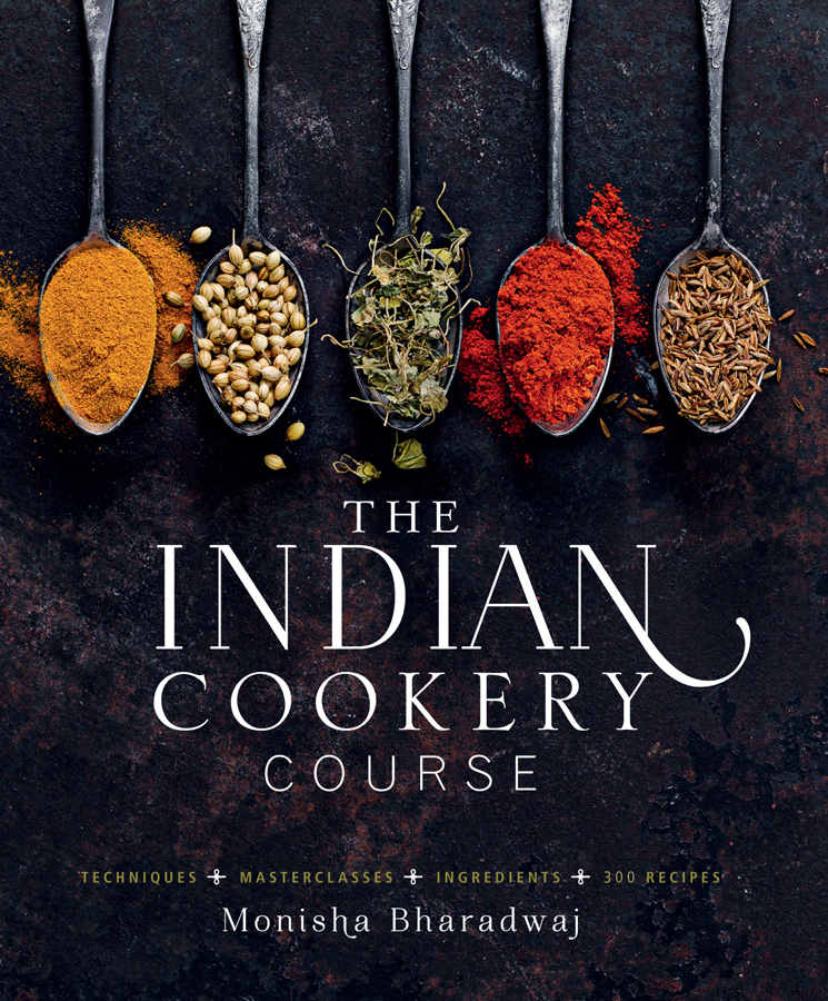 Indian Cookery Course Techniques Casterclasses Ingredients 300 Recipes Monisha Bharadwaj