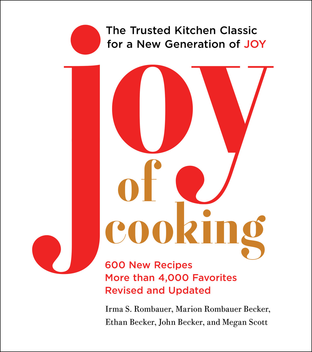 Joy Of Cooking Irma S Rombauer Marion Rombauer Becker Ethan Becker