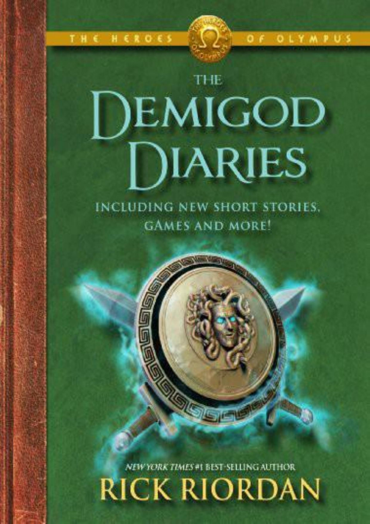 The Heroes Of Olympus The Demigod Diaries Rick Riordan