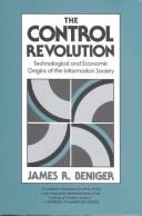 The Control Revolution Technological And Economic Origins Of The Information Society James R Beniger