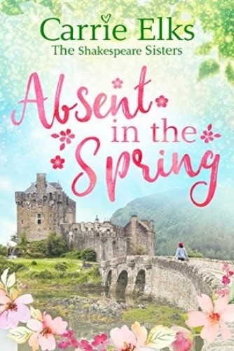 Absent In The Spring Carrie Elks