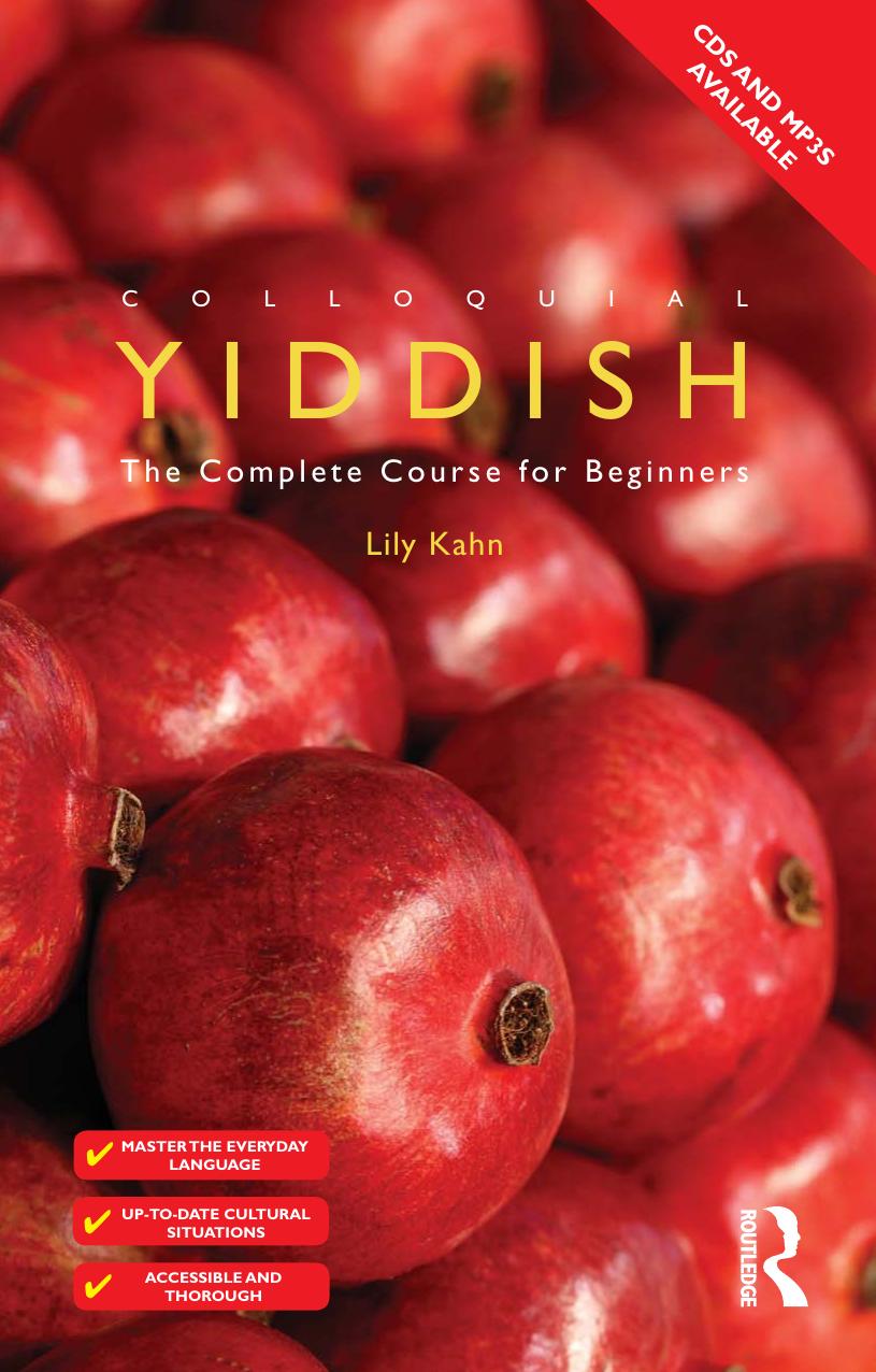 Colloquial Yiddish The Complete Course For Beginners 1st Edition Lily Kahn