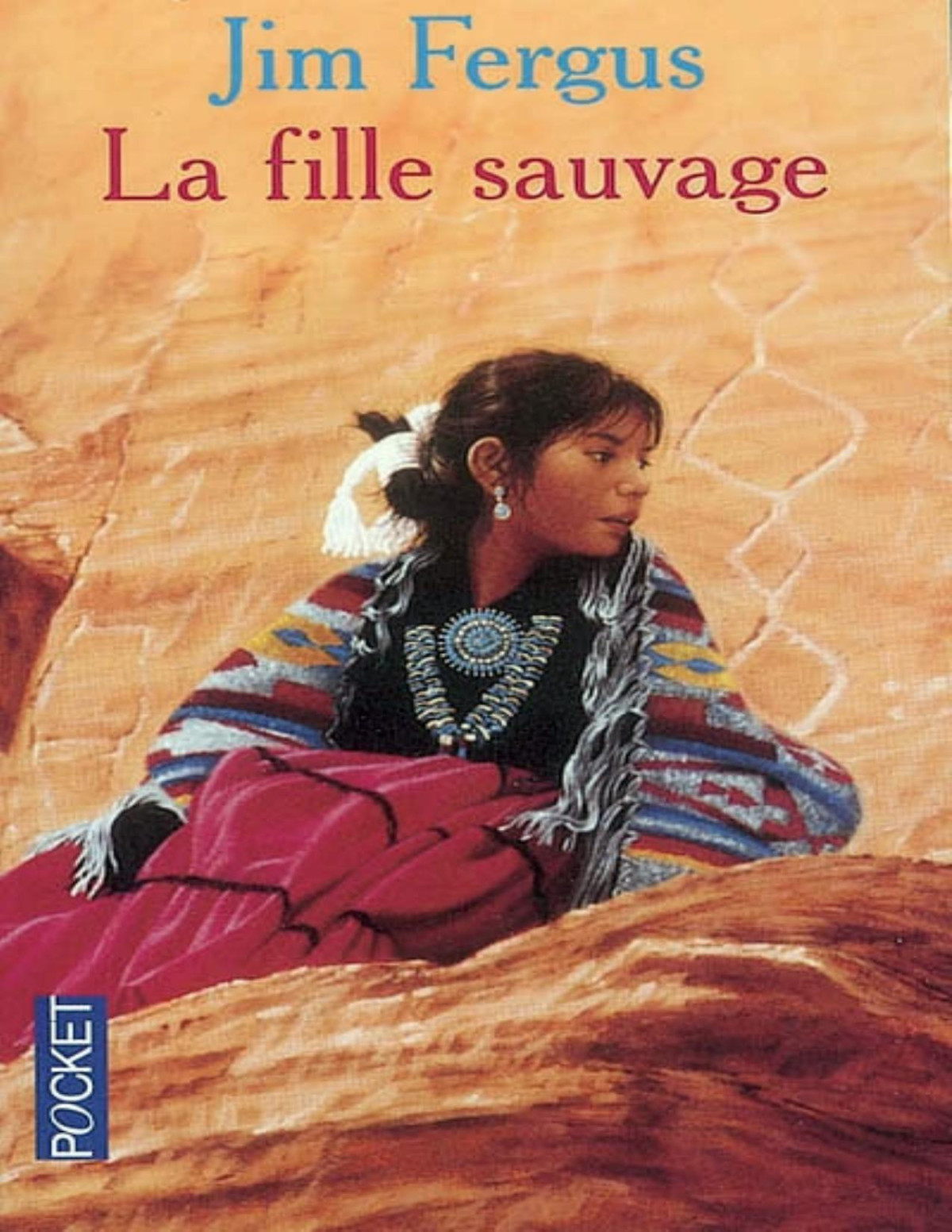 La Fille Sauvage Jim Fergus