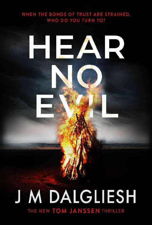 Hear No Evil A Chilling British Detective Crime Thriller The Hidden Norfolk Murder Mystery Series Book 5 J M Dalgliesh