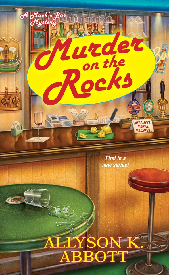 Murder On The Rocks Macks Bar Mystery 1 Allyson K Abbott