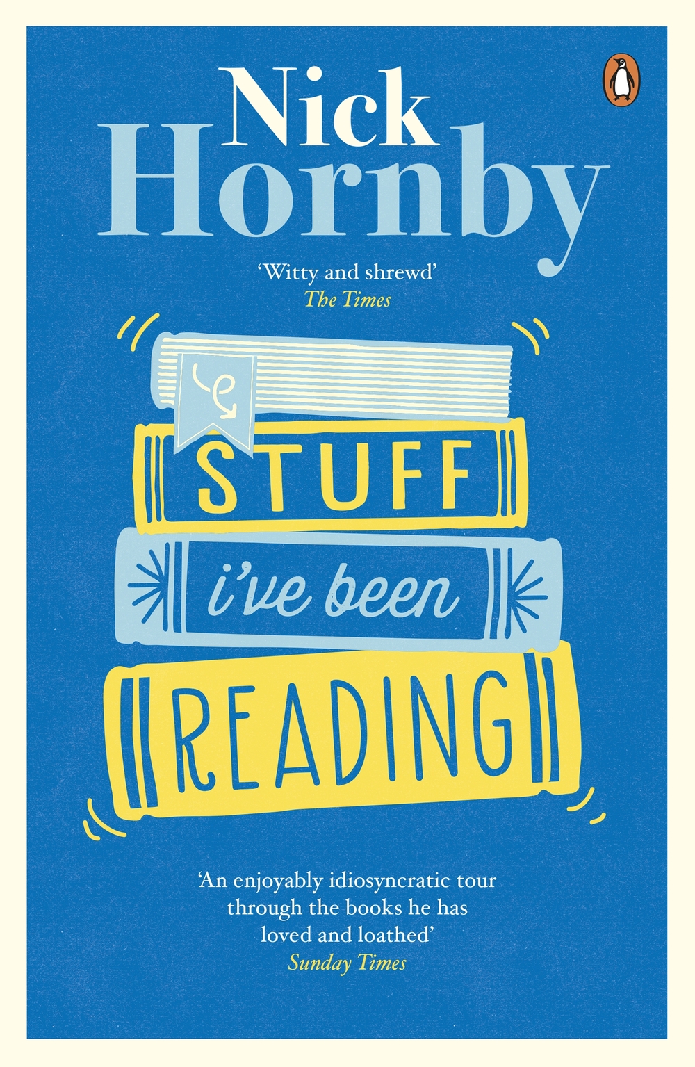 Stuff Ive Been Reading Nick Hornby