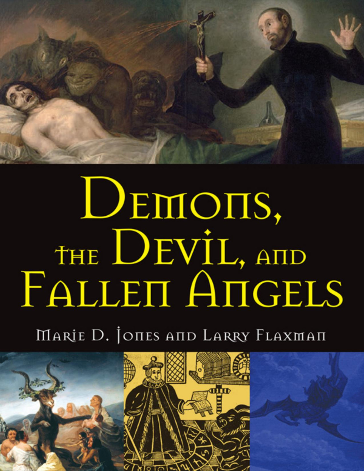 Demons The Devil And Fallen Angels Marie D Jones