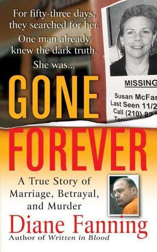 Gone Forever 1st Edition Diane Fanning