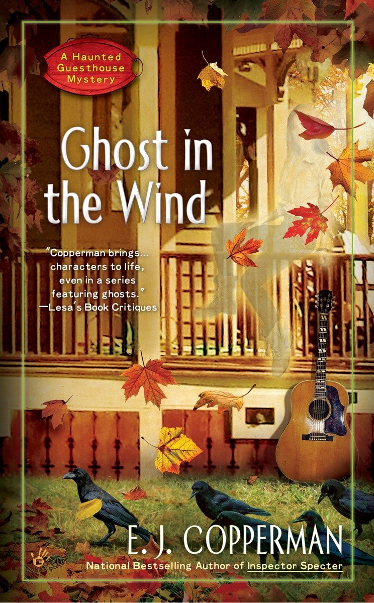Ghost In The Wind E J Copperman Copperman E J