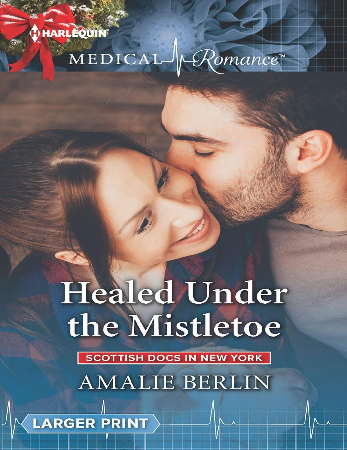 Healed Under The Mistletoe Amalie Berlin Berlin Amalie