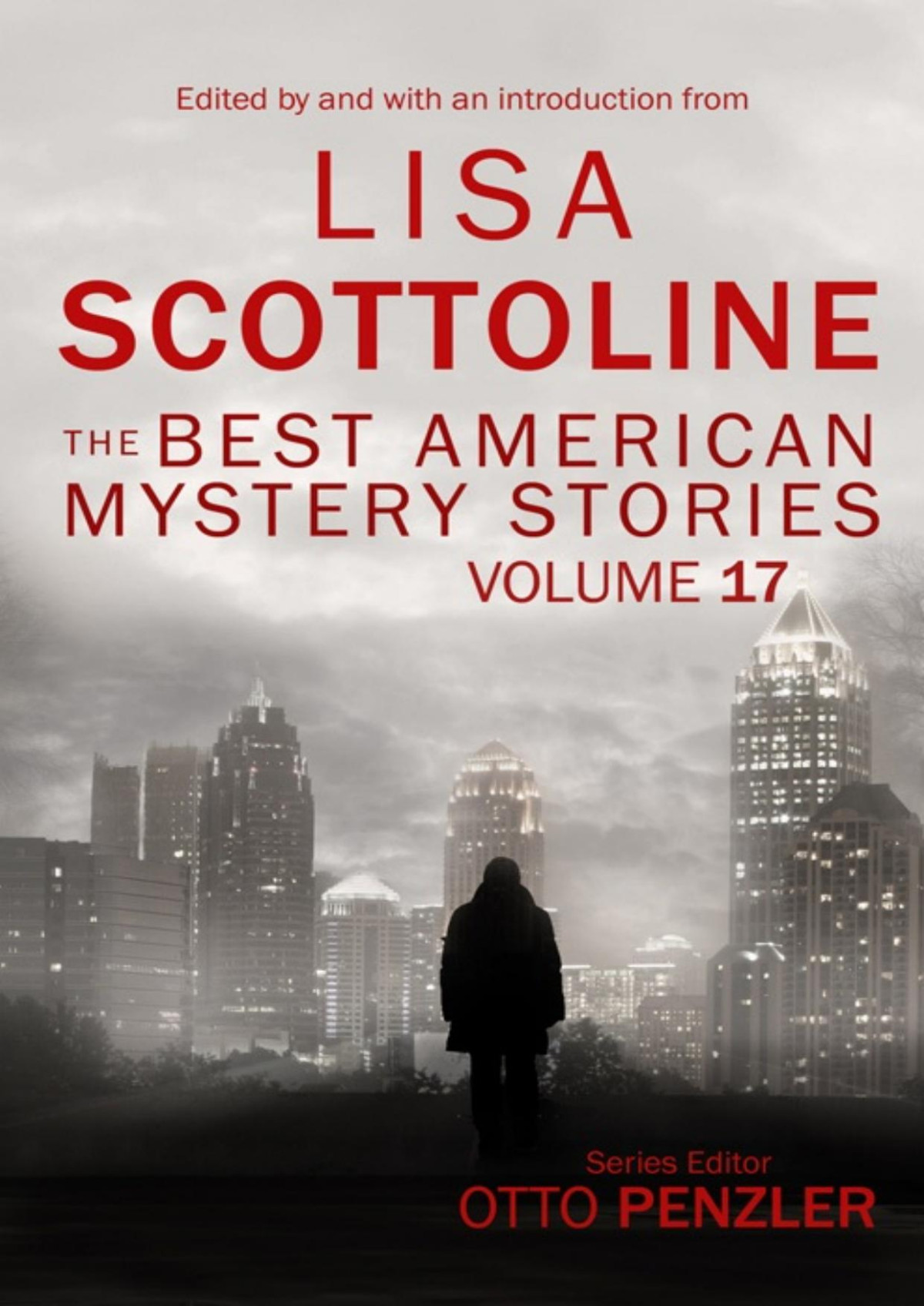 The Best American Mystery Stories Volume 17 Lisa Scottoline Otto Penzler