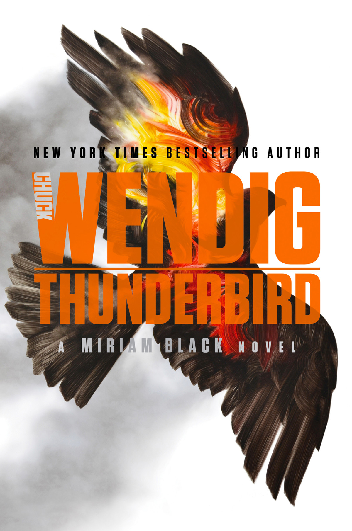 Thunderbird 1st Edition Chuck Wendig Wendig Chuck