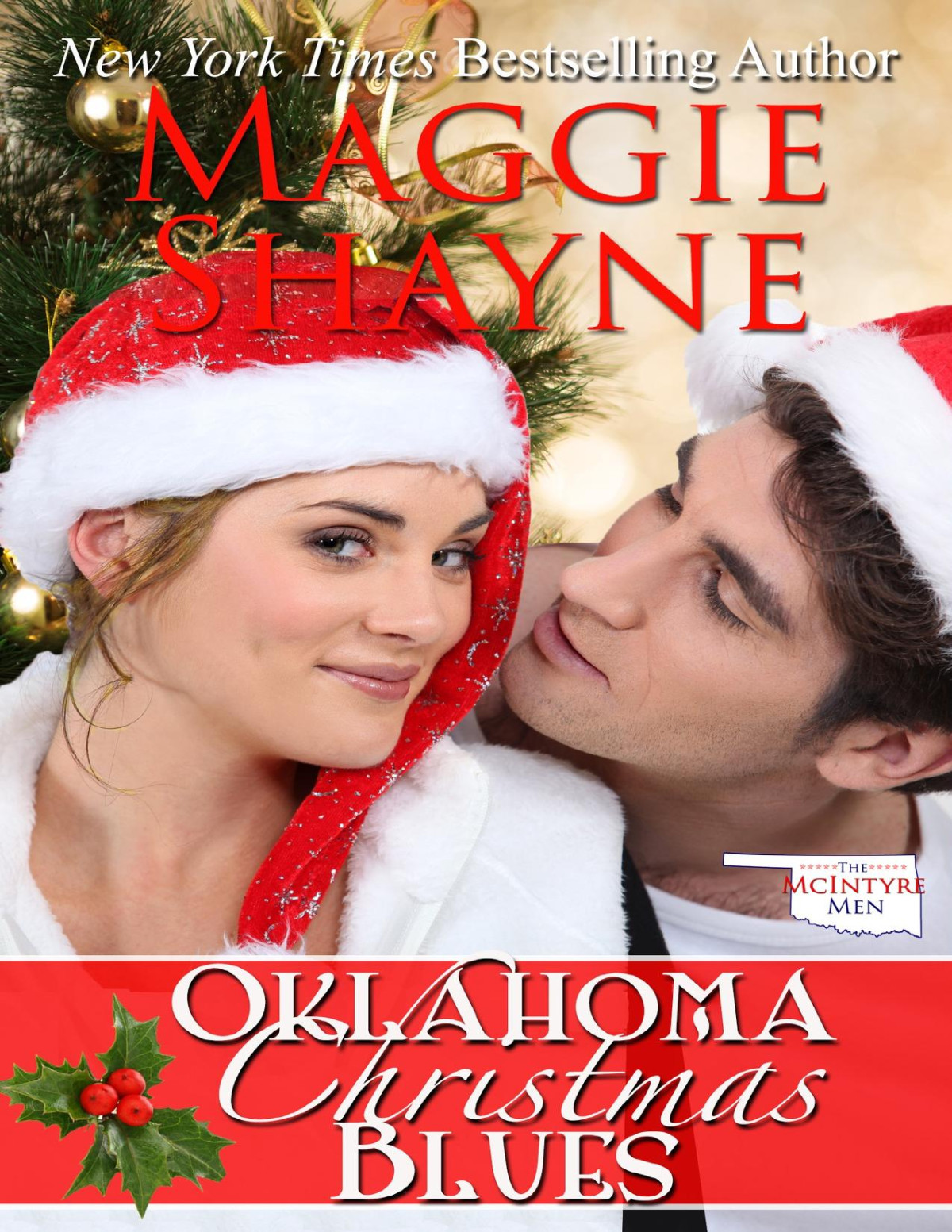 Oklahoma Christmas Blues The Mcintyre Men Book 1 Shayne Maggie Shayne