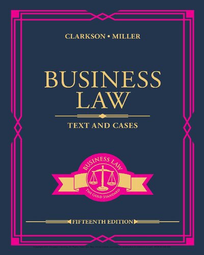 Business Law Text And Cases 15th Edition Kenneth W Clarkson
