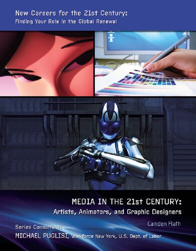 Media In The 21st Century Artists Animators And Graphic Designers Camden Flath