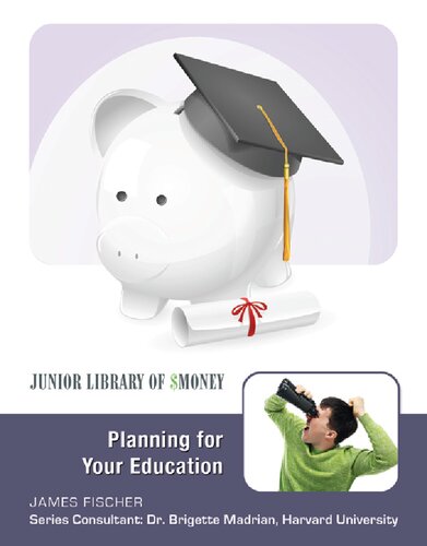 Planning For Your Education James Fischer