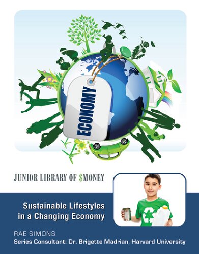 Sustainable Lifestyles In A Changing Economy Rae Simons