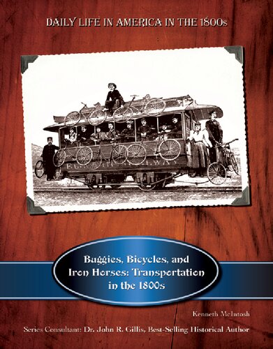 Buggies Bicycles Iron Horses Transportation In The 1800s Kenneth Mcintosh