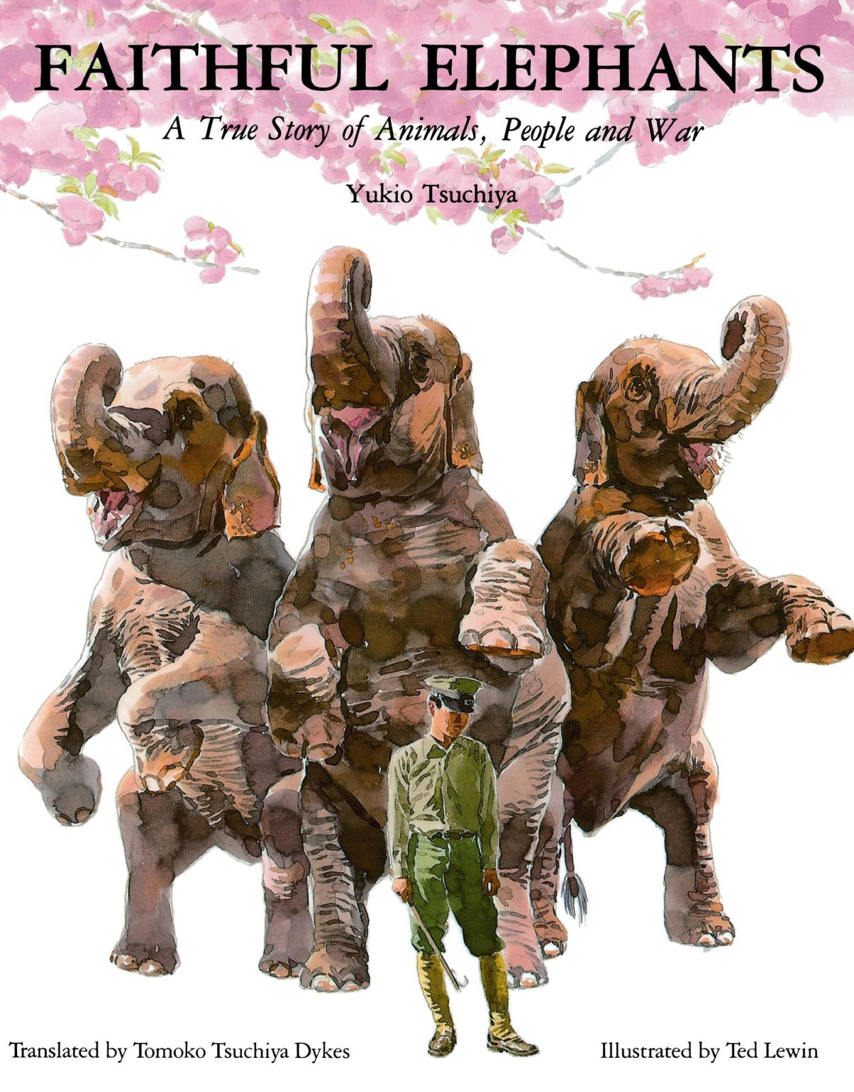 Faithful Elephants A True Story Of Animals People And War Yukio Tsuchiya