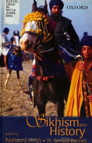 Sikhism And History Pashaura Singh Norman Gerald Barrier W H Mcleod University Of Michigan Sikh Studies Program