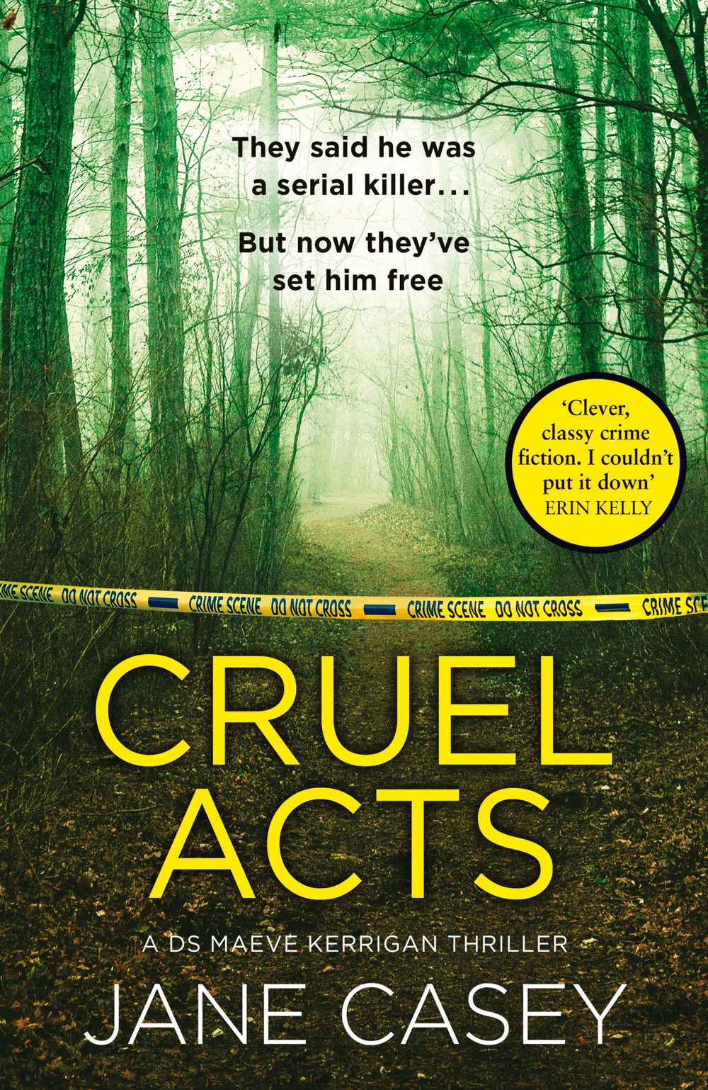 Cruel Acts Jane Casey Casey Jane