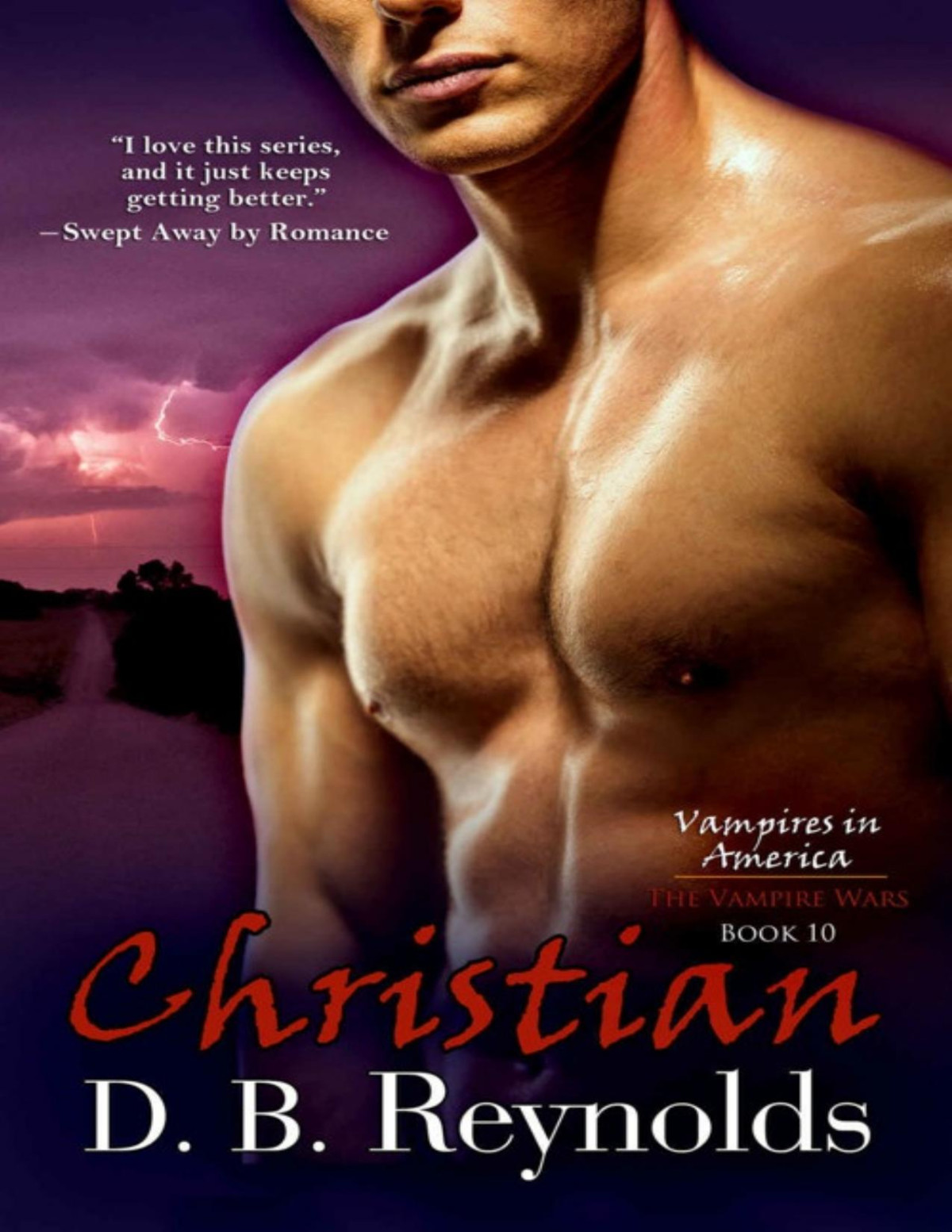 Christian Vampires In America The Vampire Wars Book 10 Db Reynolds Reynolds