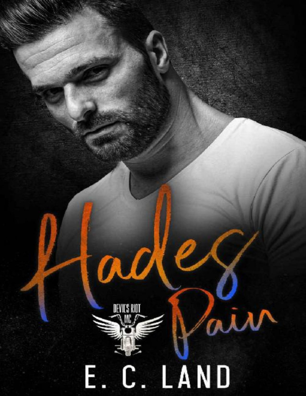 Hades Pain Devils Riot Mc Book 6 Ec Land Land Ec