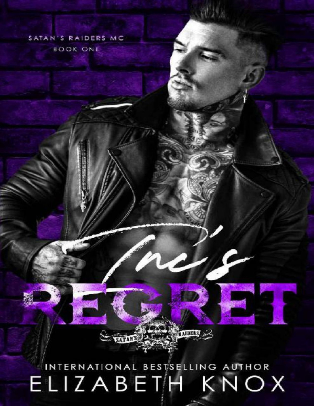 Incs Regret Satans Raiders Mc Book 1 Elizabeth Knox Knox