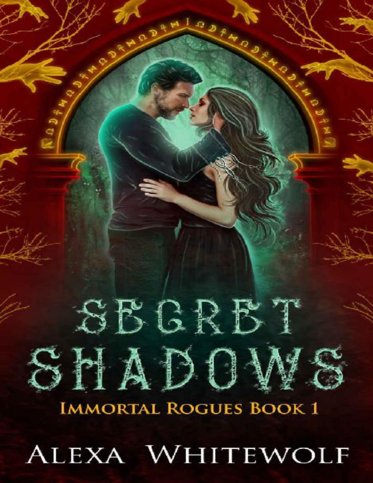 Secret Shadows A Greek God Paranormal Romance Immortal Rogues Book 1 Alexa Whitewolf Whitewolf