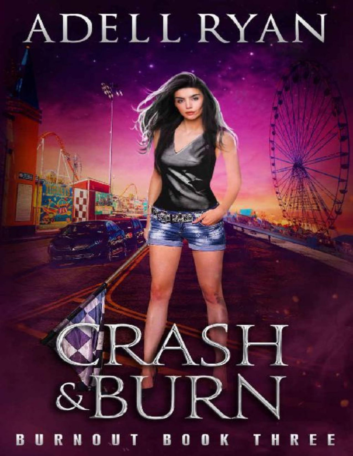 Crash Burn A Contemporary Reverse Harem Romance Burnout Book 3 Adell Ryan Ryan