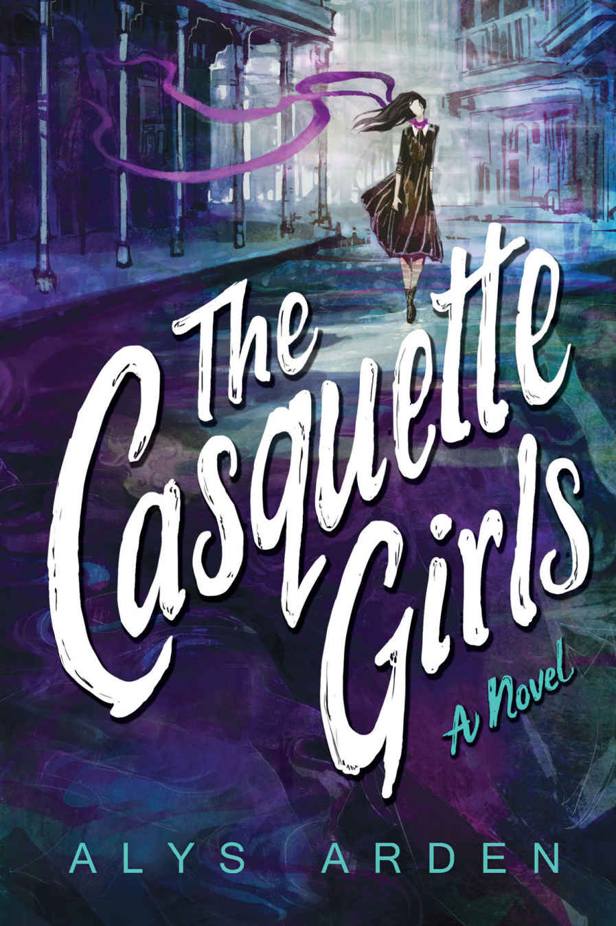 The Casquette Girls 1st Edition Alys Arden Arden Alys