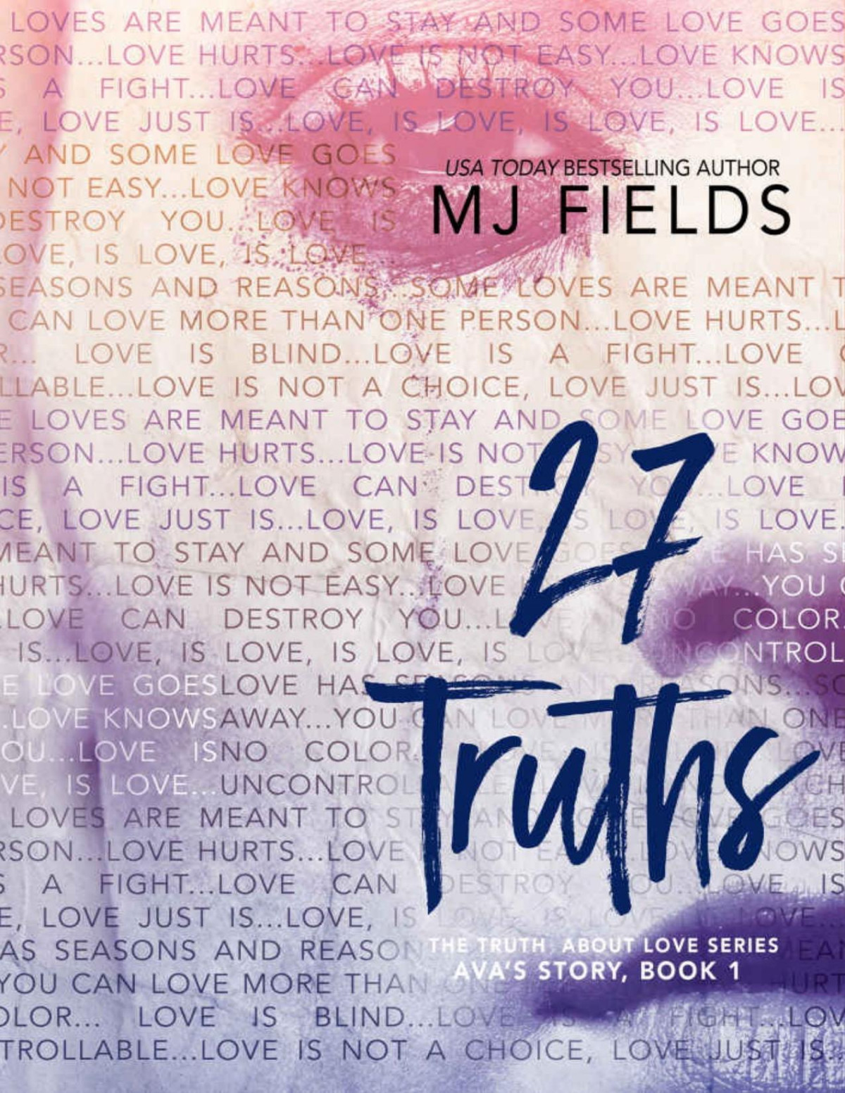 27 Truths Avas Story The Truth About Love Book 1 Mj Fields
