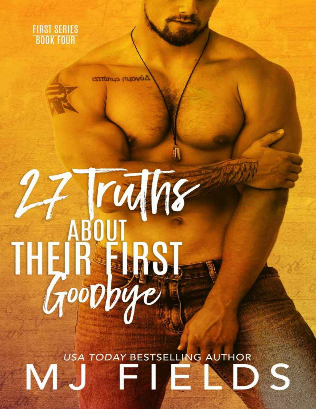 27 Truths About Their First Goodbye Firsts Series Book 4 Mj Fields Fields