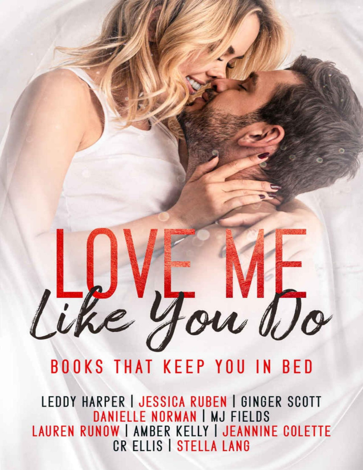 Love Me Like You Do Books That Keep You In Bed Fields Mj Norman