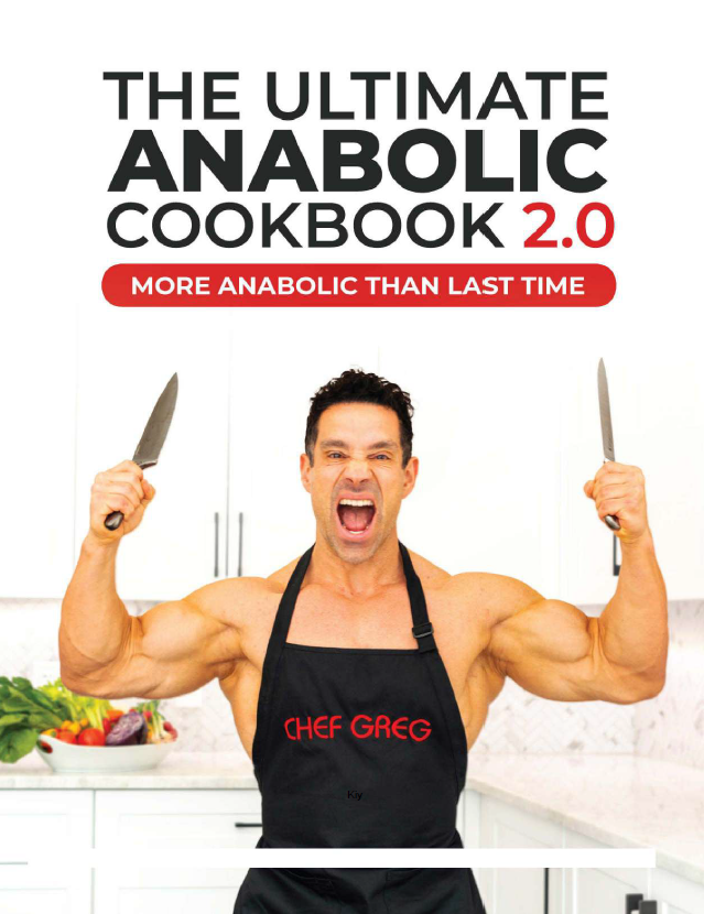The Ultimate Anabolic Cookbook 20 2nd Edition Greg Doucette