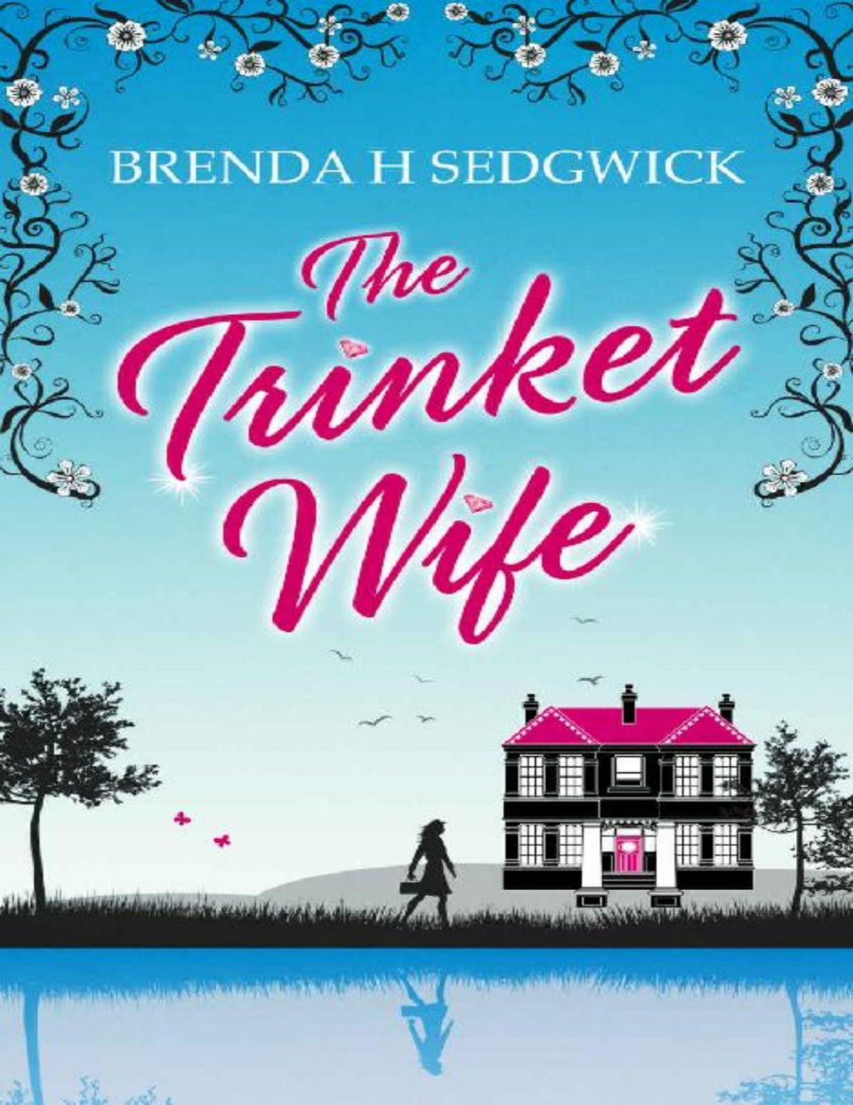 The Trinket Wife Brenda H Sedgwick Sedgwick Brenda H