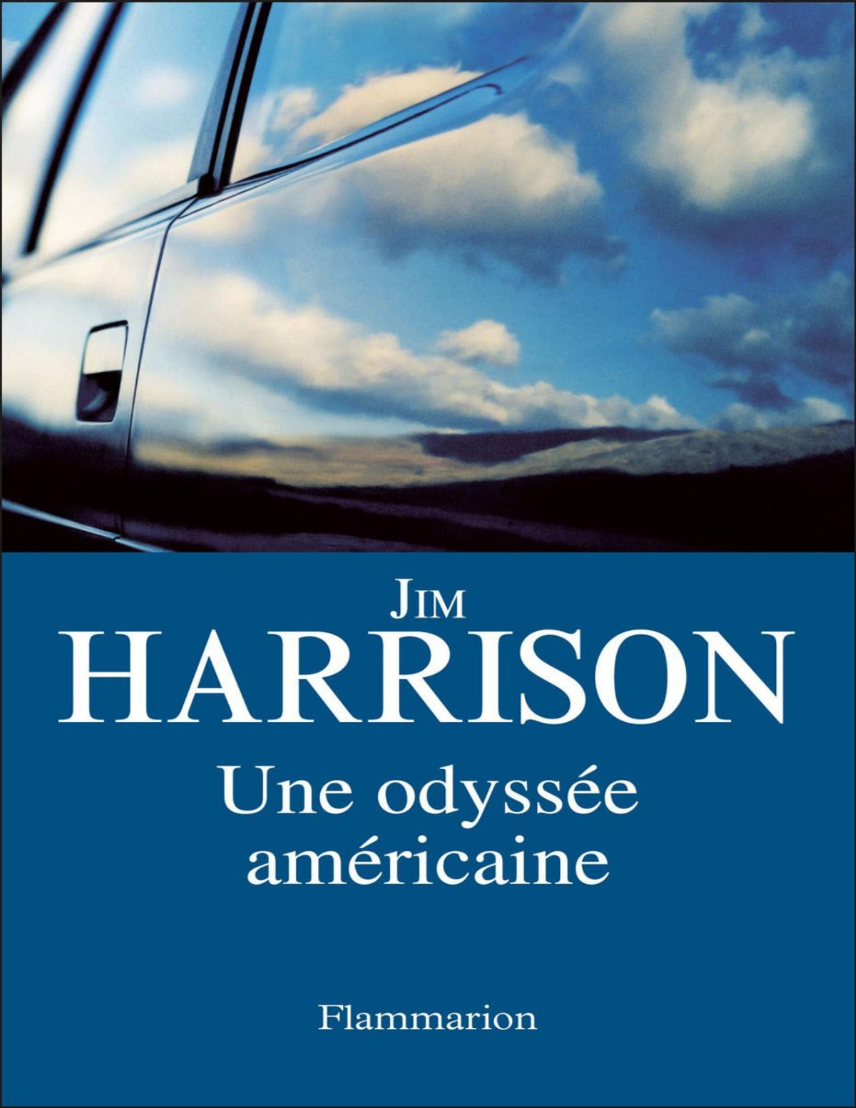 Une Odysse Amricaine Jim Harrison