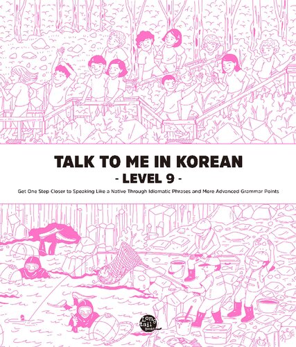 Talk To Me In Korean Level 9 Talktomeinkorean