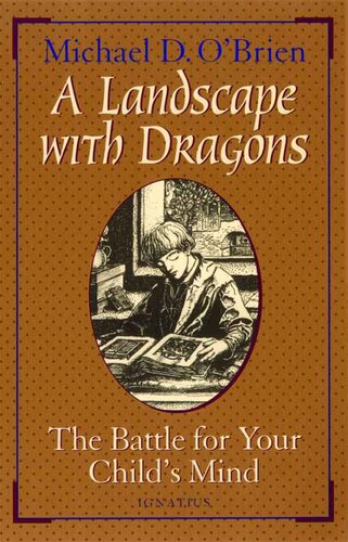 A Landscape With Dragons Michael Obrien Obrien Michael