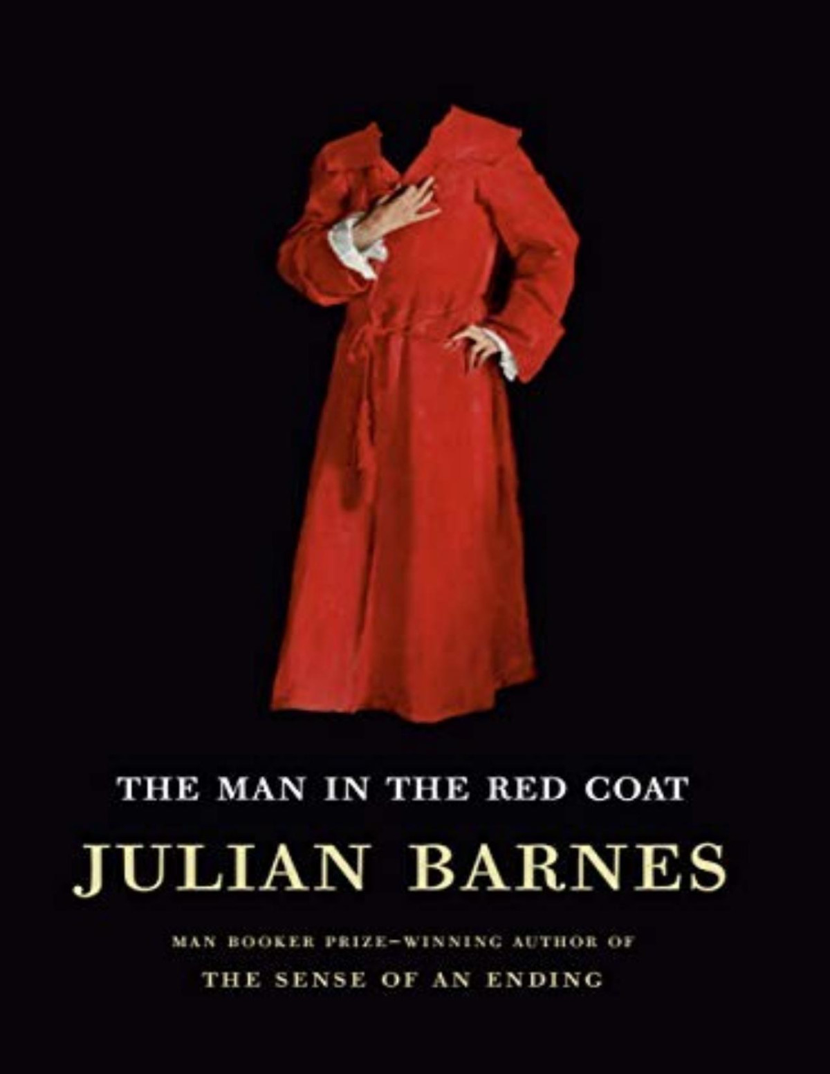 The Man In The Red Coat Julian Barnes