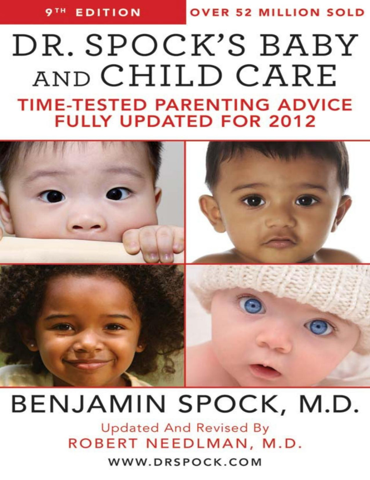 Dr Spocks Baby And Child Care Benjamin Spock Md Spock Benjamin