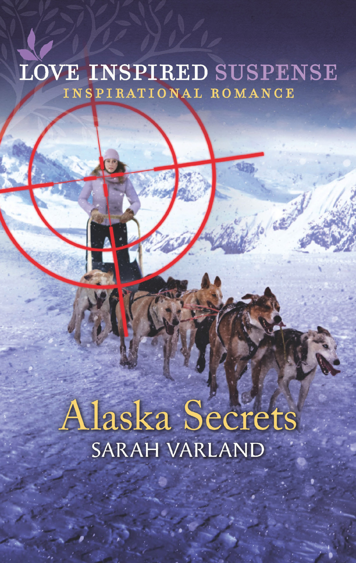 Alaska Secrets Alaska Adventures 6 Sarah Varland