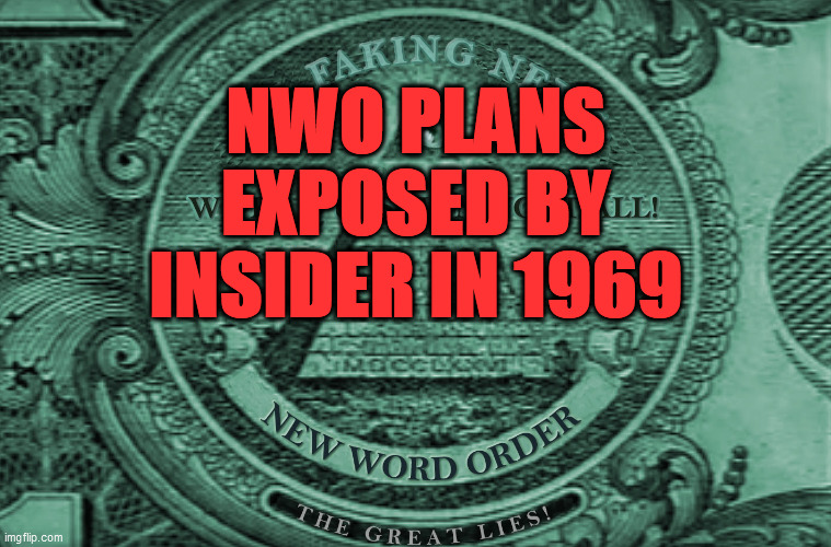 Nwo Plans Exposed By Insider In 1969 Jeff Rense Deborah Tavares
