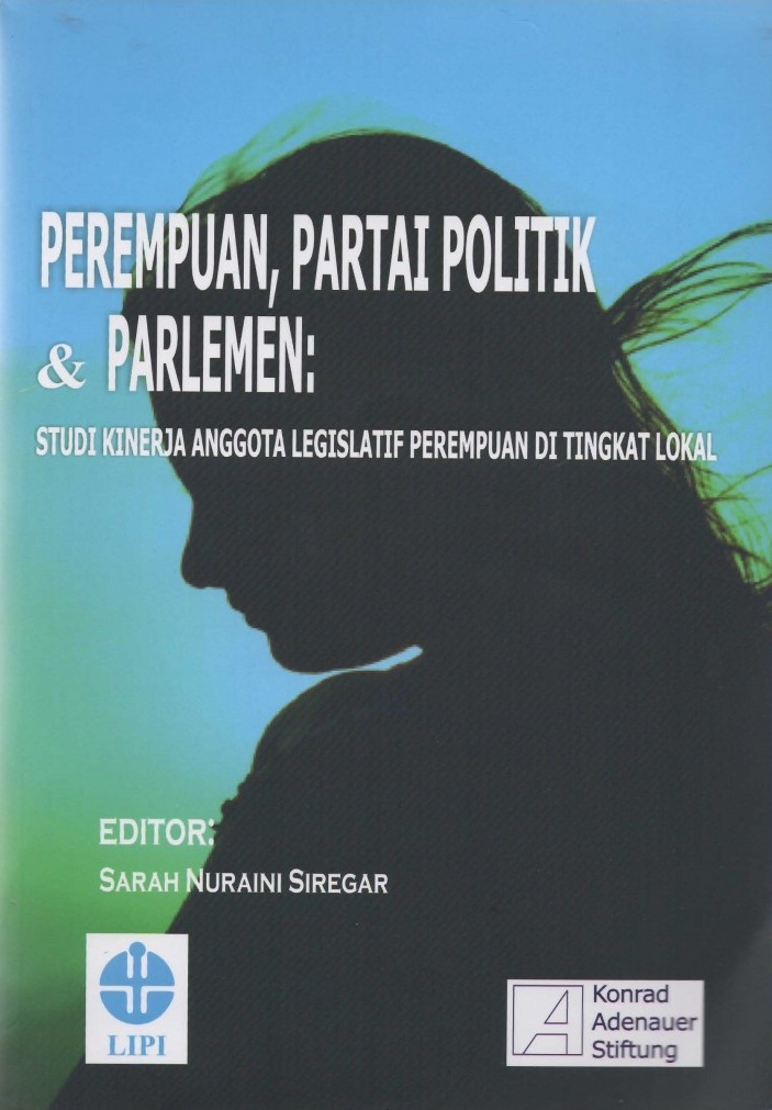 Perempuan Partai Politik Parlemen Studi Kinerja Anggota Legislatif Perempuan Di Tingkat Lokal Nina Andriana