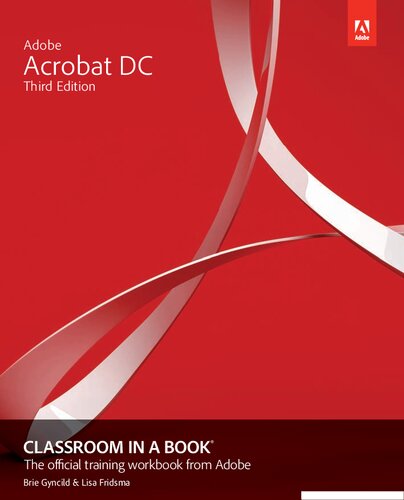 Adobe Acrobat Dc Classroom In A Book 2019 Release 3rd Edition Third Brie Gyncild