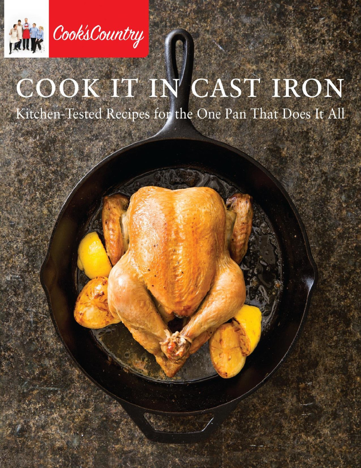 Cook It In Cast Iron Cooks Country