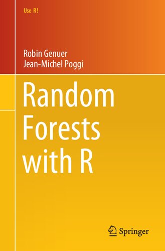 Random Forests With R Robin Genuerjeanmichel Poggi